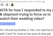 Is She Wrong for How She Responded to Her Dad and Stepmom’s Wedding Video? People Responded.