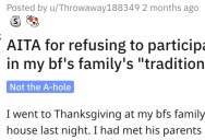 Woman Asks if She’s Wrong for Not Participating in Her Boyfriend’s Family’s Thanksgiving Traditions