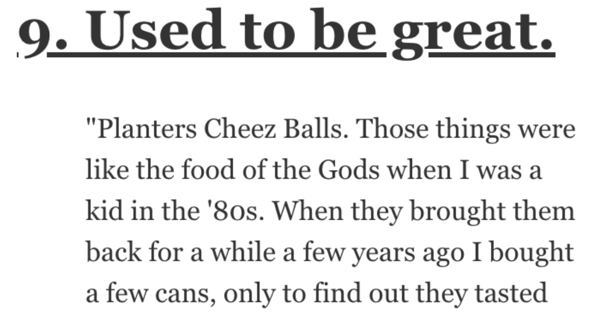 13 People Talk About the Foods They Think Don't Taste as Good as They Used To