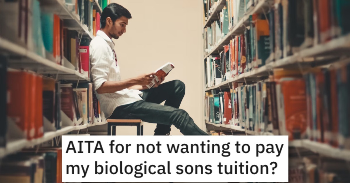 He Doesn't Want to Pay His Son's Tuition. Is He Wrong?