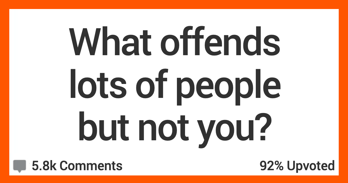 15 People Share The Things They Shrug Off That Most People Don't