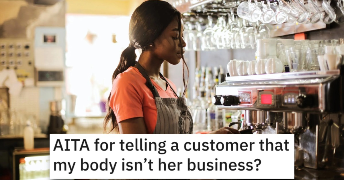 She Told a Customer That Her Body Isn't Her Business. Was She Wrong?