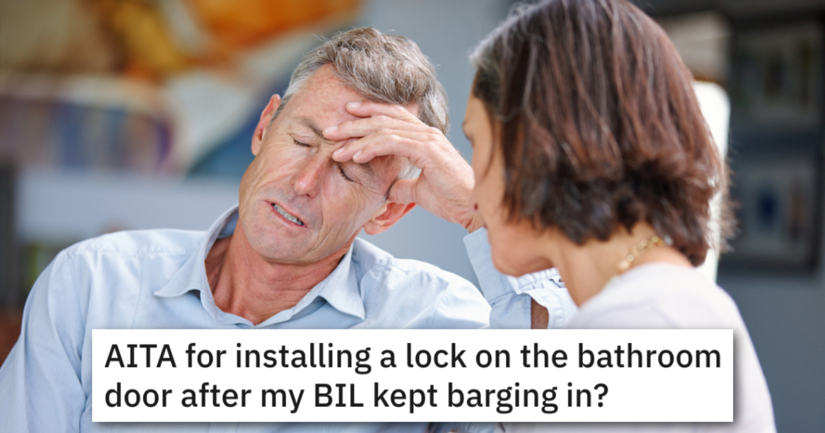 This Woman's Brother-In-Law Keeps Walking In On Her In The Bathroom - But She Promised Her Husband Never To Lock A Door
