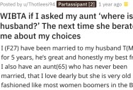 She Said She’s Going to Ask Her Aunt Where Her Husband Is if She Berates Her Again. Is She a Jerk?