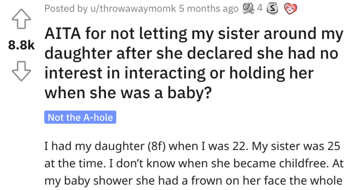 She Won't Let Her Sister Be Around Her Daughter. Is She Wrong?