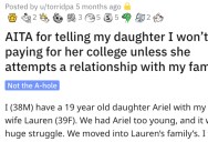 Man Asks if He’s Wrong for Telling His Daughter He Won’t Pay Her Tuition Unless She Has a Relationship With His Family