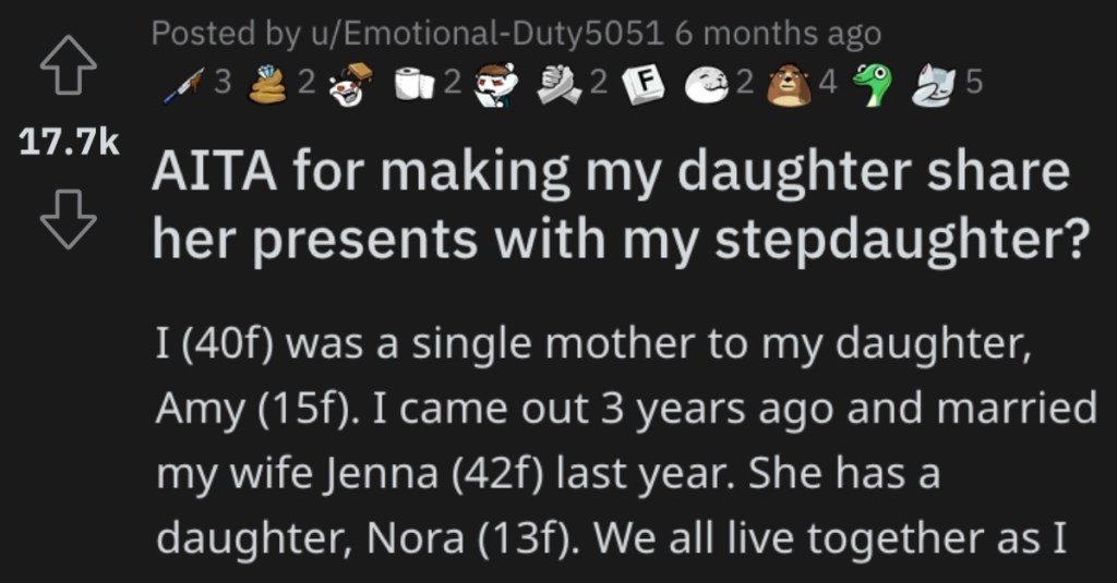 Is She Wrong for Making Her Daughter Share Presents With Her Stepdaughter? People Responded.