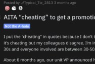 They’ve Been Accused of Cheating to Get a Promotion. Did They Do Anything Wrong?