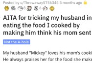 She Tricked Her Husband Into Eating Food Because He Thought His Mom Made It. Is She a Jerk?