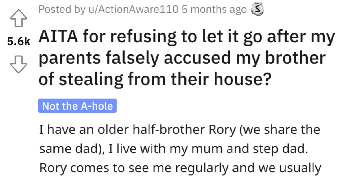 Man Wants to Know if He's Wrong for Being Mad at His Parents After They Falsely Accused His Brother of Stealing