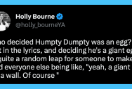 Humpty Dumpty Is Not A Giant Egg. Here’s What People Think It Actually Is.