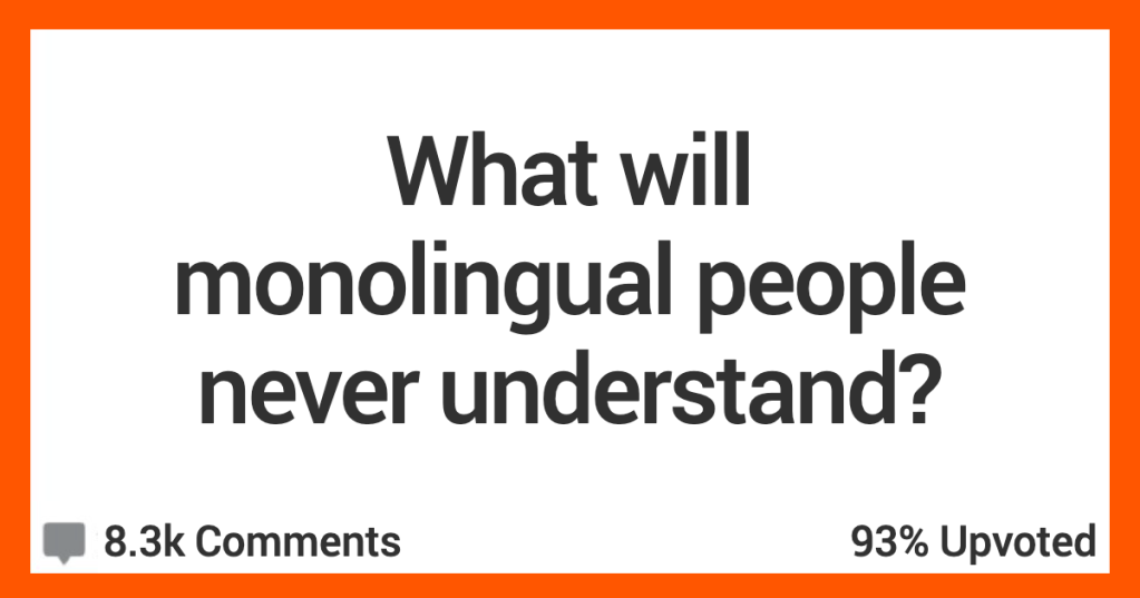 14 Bilinguals Reveal Something Only They Know