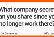 What Job Secret Can You Share Since You Don’t Work There Anymore? Here’s What People Said.