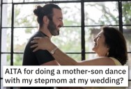 This Kid Wants To Dance With His Stepmom At His Wedding. Is His Mother Wrong To Feel Hurt?