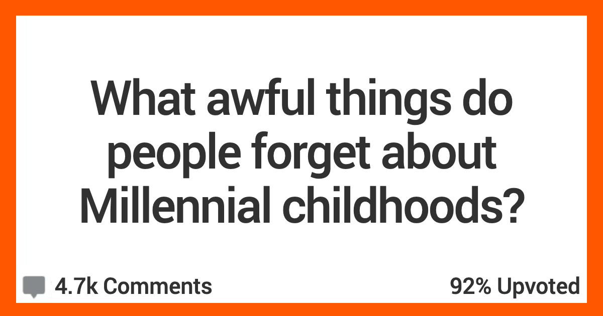 Remember Some Awful Things About The 80s, 90s, And Aughts? These People Do Too.