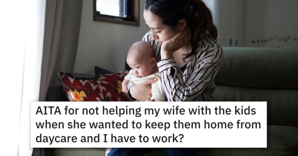Man Asks If He's A Jerk For Not Helping His Wife With the Kids Because He Has To Work From Home?