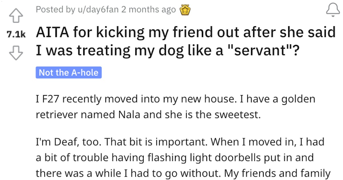 Would You Kick Out A Friend For Insulting Your Dog?