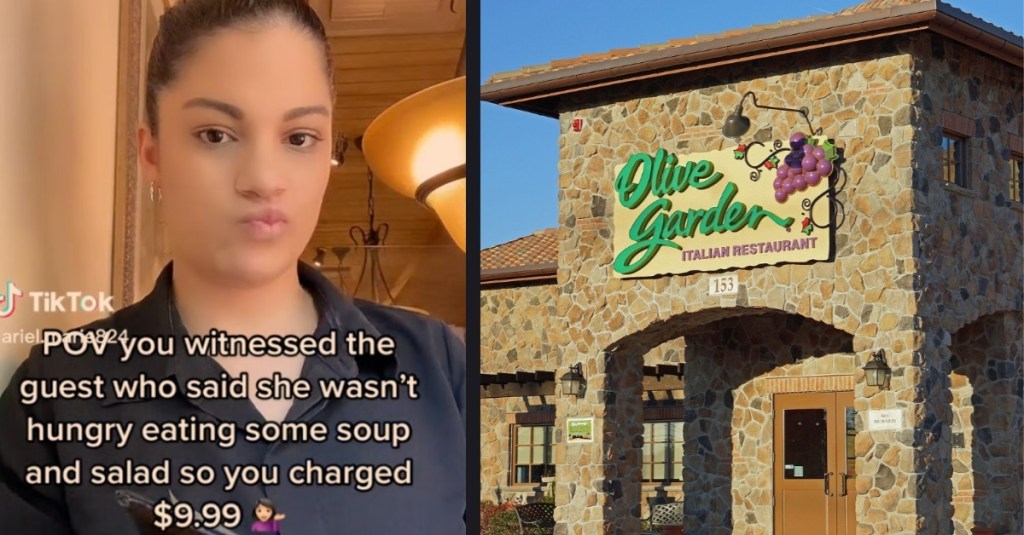 An Olive Garden Employee Says She Charged a Customer $9.99 After Catching Them Eating Soup and Salad