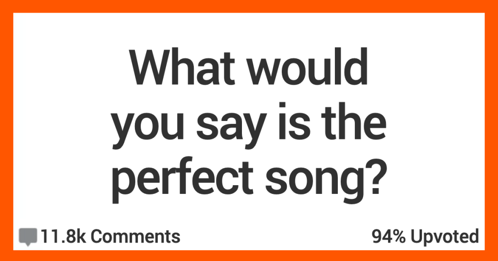 The Perfect Song? These People Say It Definitely Exists.
