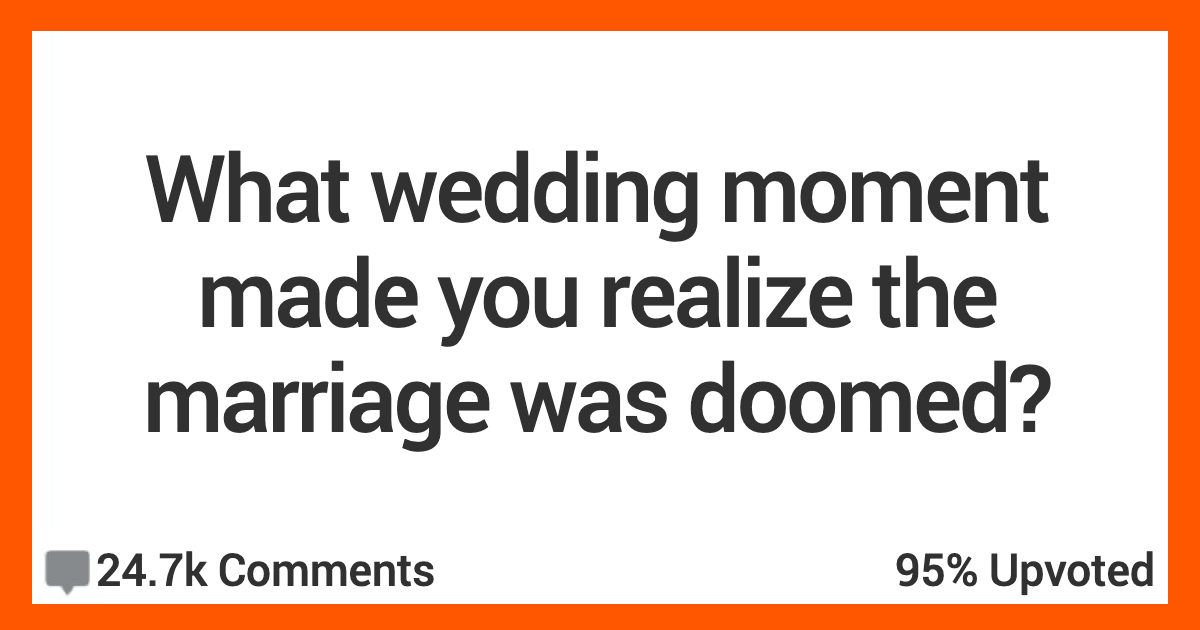 What Moment During a Wedding Made You Think 