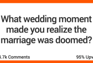 What Moment During a Wedding Made You Think “This Marriage Isn’t Going To Last”? People Shared Their Thoughts.
