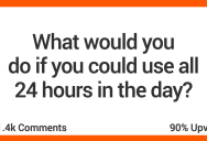 What Would You Do With 24 Usable Hours In Every Day?