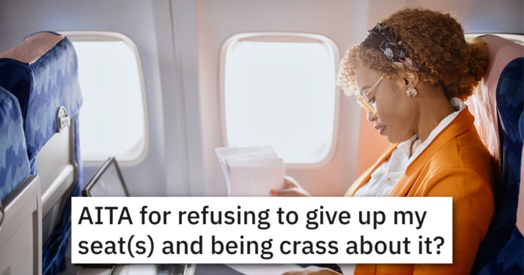 Everyone Has Assigned Seats On A Plane. So Why Do So Many People Feel Entitled To More?
