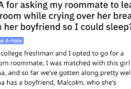 She Asked Her Roommate To Leave Until She Could Stop Crying. Was She Insensitive?