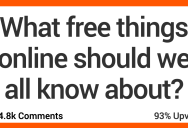 What Free Things Online Should Everyone Take Advantage Of? Here’s What People Said.