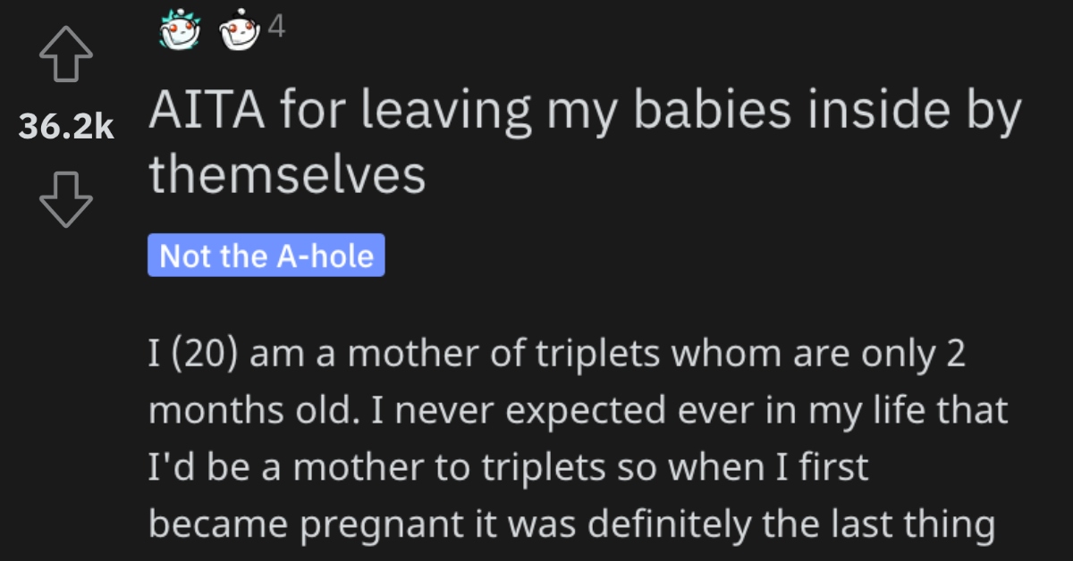 AITABabiesHomeAlone She Left Her Babies Inside by Themselves. Was She Wrong?