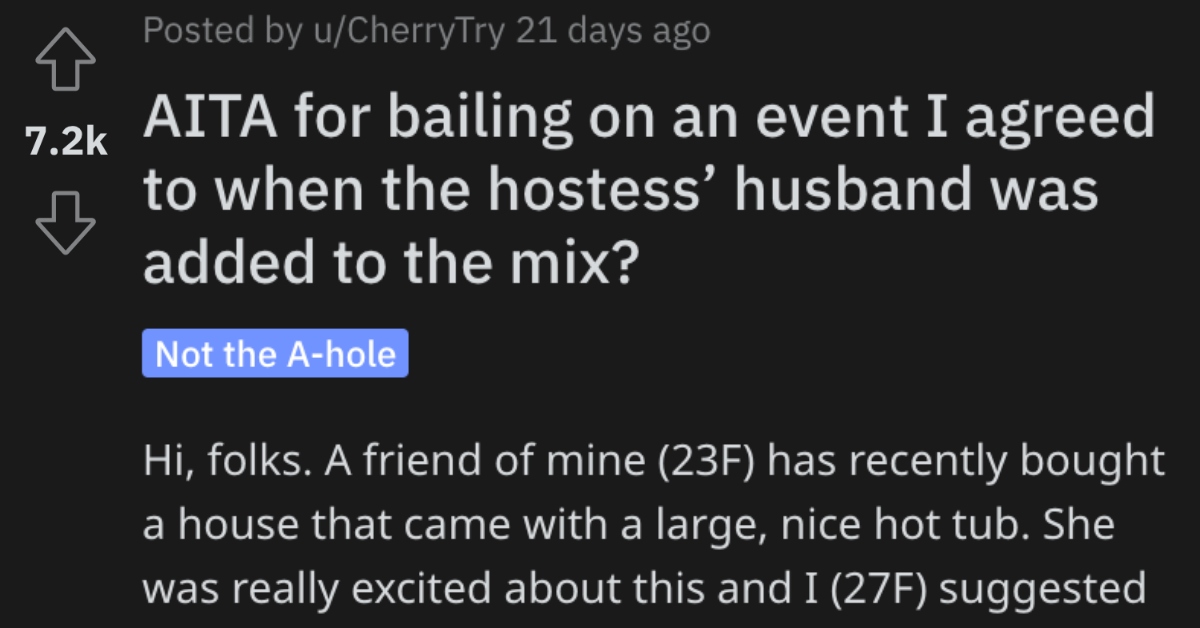 AITABailingOnEvent She Bailed on an Event After the Hostess’ Husband Was Added to the Mix. Is She Wrong?