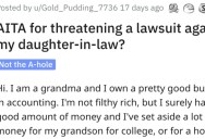Is She Wrong for Threatening to Sue Her Daughter-In-Law? People Shared Their Thoughts.