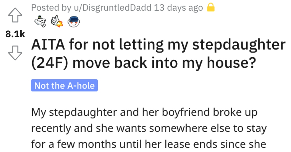 AITANotLettingStepdaughter Is He Wrong for Not Letting His Stepdaughter Move Back Into His House?