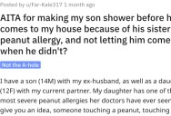 Is She Wrong for Making Her Son Shower Before He Comes to Her House? People Responded.