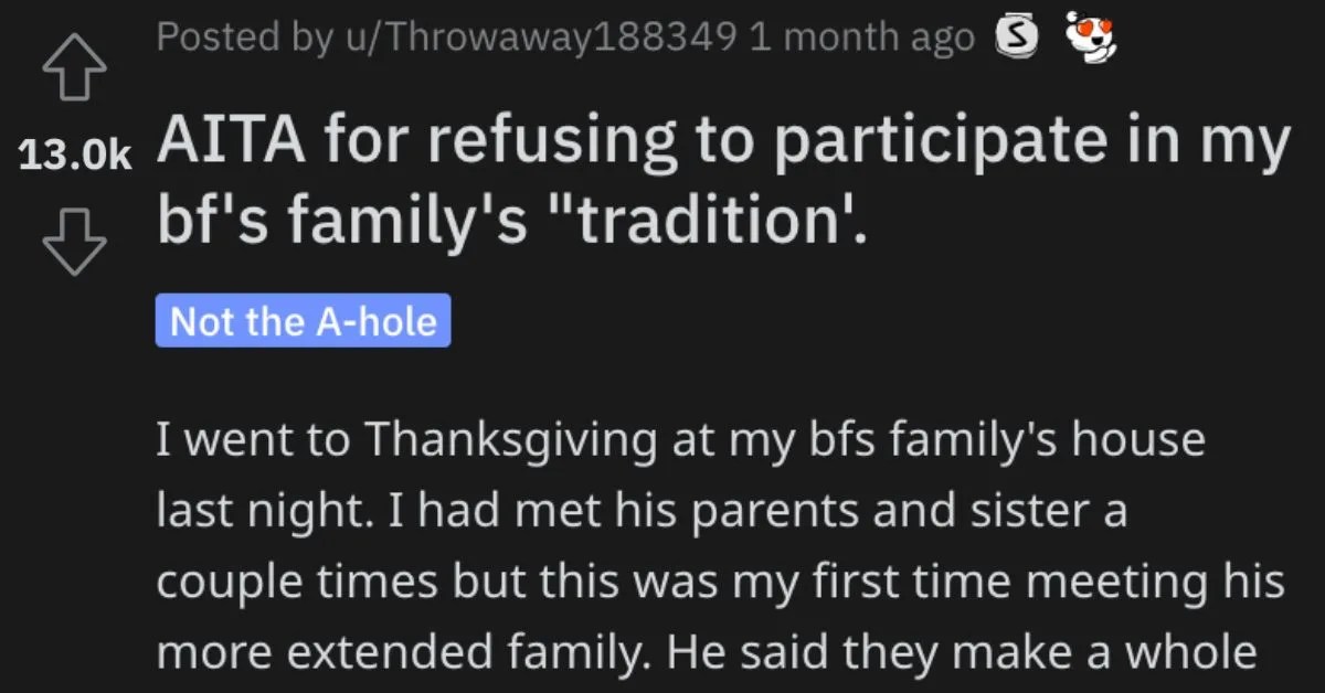 Is She Wrong for Refusing to Participate in Her Boyfriend's Family's Thanksgiving Tradition?