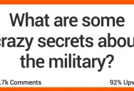 People Shared Crazy Secrets About the Military And We’re Fascinated