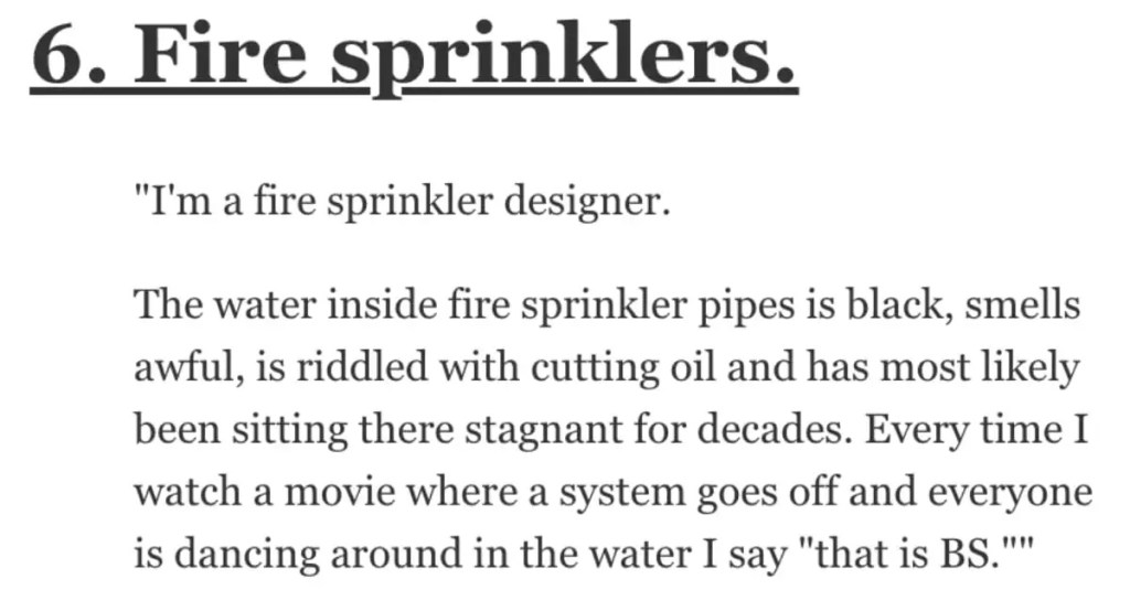 Fire Sprinklers Water Inside What Weird Industry Secret Did You Learn From a Job? Here’s What People Said.