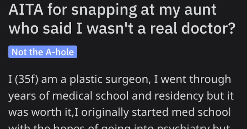 Snapping At Aunt Real Doctor This Woman Lost Her Cool When Her Aunt Said She Wasnt A Real Doctor
