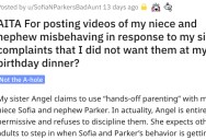 She Posted Videos of Her Niece and Nephew Misbehaving to Prove a Point. Was She Wrong?