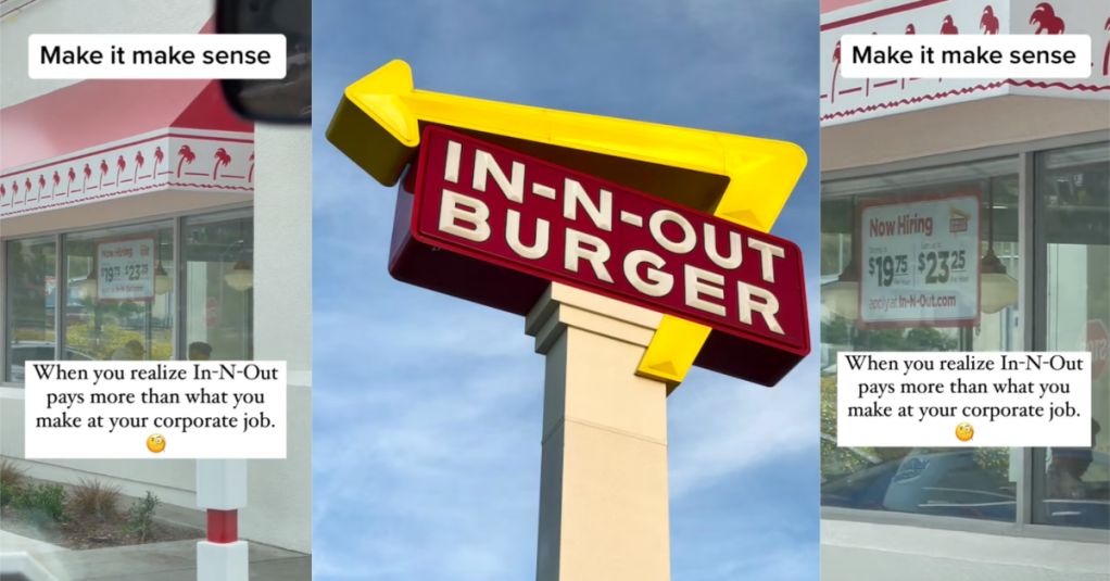 A Corporate Worker Realized That In-N-Out Burger Pays More Than Her Job