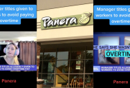 A Panera Employee Was Promoted to Manager So the Restaurant Would Pay Her Less