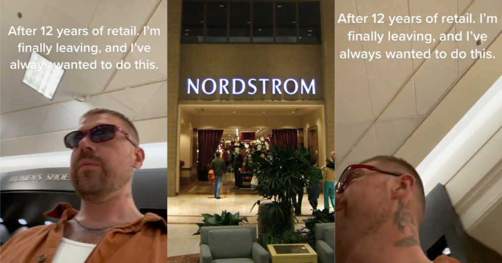 'Thank you for the trauma!' Legendary Nordstrom's Employee Announced His Last Shift And Puts Customers On Blast