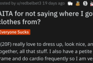 ‘I don’t want to twin with anyone accidentally.’ Woman Asks if She’s Wrong for Refusing to Say Where She Got Her Clothes From