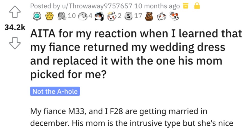 She Got Mad When She Found Out Her Fiance Replaced Her Wedding Dress With Something His Mom Picked Out