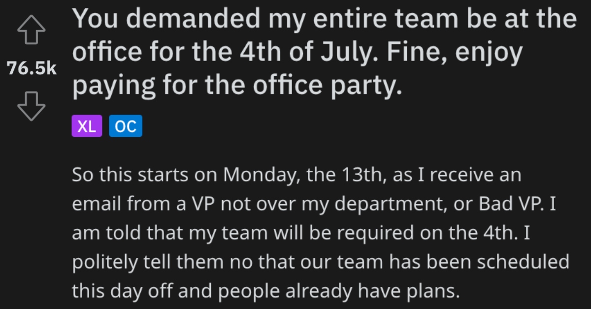 AITAOfficeParty Workers Decided to Throw a Party at the Office After Being Forced to Be There on July 4