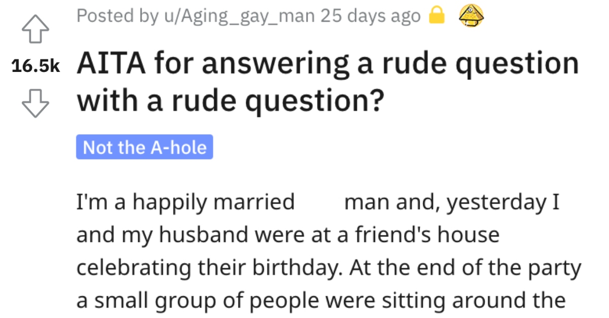 AITARudeQuestions Man Wants to Know if He’s a Jerk for Answering a Rude Question With Another Rude Question