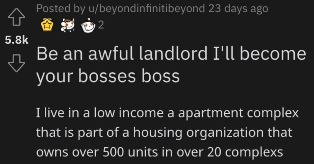 'She made it her goal to invade my personal life.' This Person Got Sweet Revenge On A Truly Awful Landlord By Becoming Their Boss