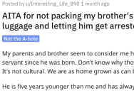 ‘Guess what he had in his luggage?’ Woman Asks if She’s Wrong for Not Packing Her Brother’s Luggage and Letting Him Get Arrested