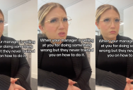 A Woman Called Out Managers Who Don’t Train Her and Get Mad When Something Goes Wrong