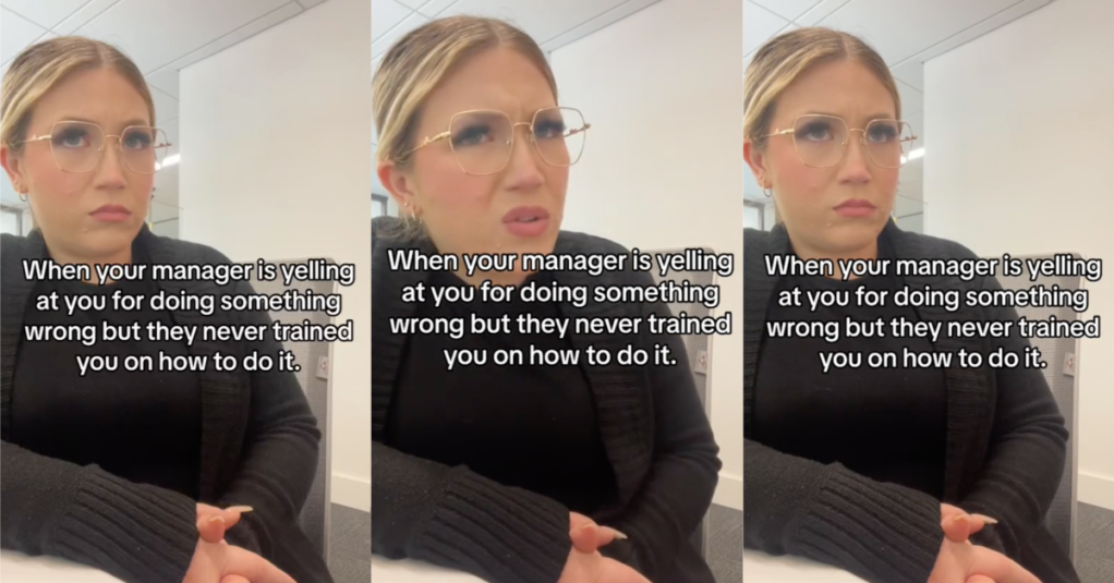 A Woman Called Out Managers Who Don’t Train Her and Get Mad When Something Goes Wrong